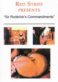 Sir Roderick’s Commandments