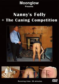 Nanny's Folly + Caning Competition