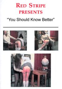 You Should Know Better